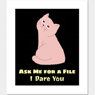 Administrative Assistant Ask Me for a File I Dare You Posters and Art